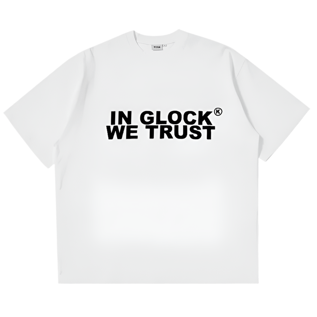 In Glock We Trust T-Shirt