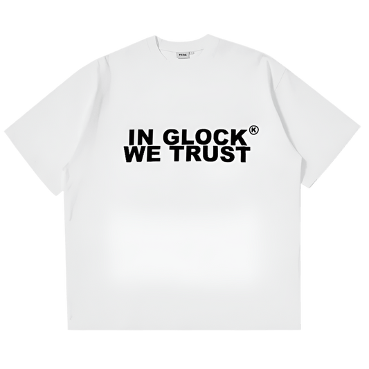 In Glock We Trust T-Shirt